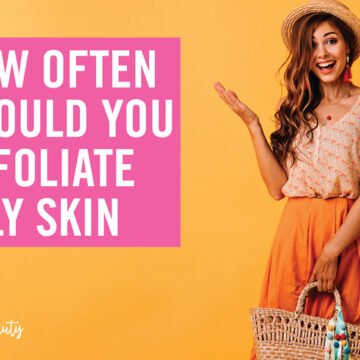how often should you exfoliate oily skin