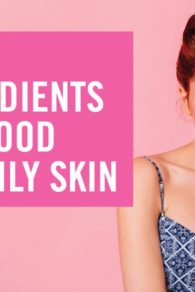 what ingredients are good for oily skin
